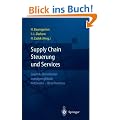 Supply Chain Steuerung und Services: Logistik-Dienstleister managen globale Netzwerke - Best Practices