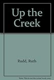Up the creek
