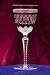 PARISIAN RUBY WINE GLASSES - PARISIAN RUBY CRYSTAL WINE GLASSES