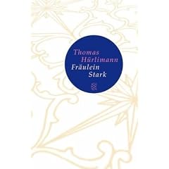 Fr�ulein Stark (Fischer Taschenbibliothek)