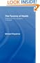 The Tyranny of Health: Doctors and the Regulation of Lifestyle
