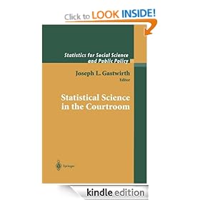Statistical Science in the Courtroom (Statistics for Social and Behavioral Sciences)