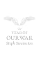 The Year of Our War (Gollancz S.F.)