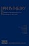Phi in the Sky: The Quest for Cosmological Scalar Fields (AIP Conference Proceedings / Astronomy and Astrophysics)