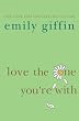 Love the One You're With