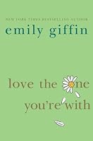 Love the One You're With