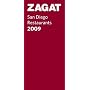 Zagat 2009 San Diego Restaurants (Zagatsurvey: San Diego Restaurants)