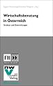 Wirtschaftsberatung in &Ouml;sterreich: Struktur und Entwicklungen