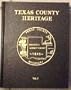 Texas County, Missouri Heritage (Volume 1)