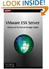 VMware ESX Server: Advanced Technical Design Guide (Advanced Technical Design Guide series)