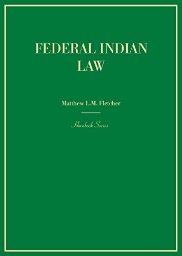Federal Indian Law (Hornbook)