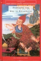 Pointing the Way to Reasoning Commentaries to Compendium of Debates, Types of Mind, Analysis of Reasons