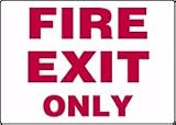 FIRE EXIT ONLY 10