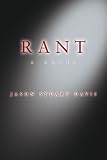 Rant: a novel
