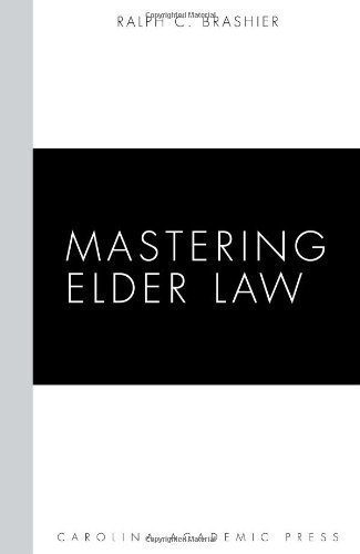 Mastering Elder Law by Ralph Brashier (2010) Paperback