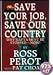 Save Your Job, Save Our Country: Why Nafta Must Be Stopped--Now!