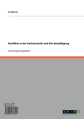 Konflikte in der Partnerschaft und ihre Bewältigung (German Edition)