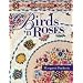 Birds 'n Roses (Applique Masterpiece)
