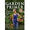 Vegetable and Herb Gardening 101:  Fifteen Basic Books