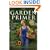 The Garden Primer: Second Edition