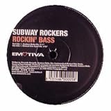 SUBWAY ROCKERS / ROCKIN BASS