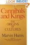 Cannibals and kings: The origins of cultures