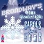 Broadway's Greatest Gifts: Carols for a Cure 4