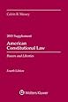 American Constitutional Law: Powers and Liberties 2015 Case Supplement