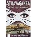 Stravaganza - Stadt der Masken