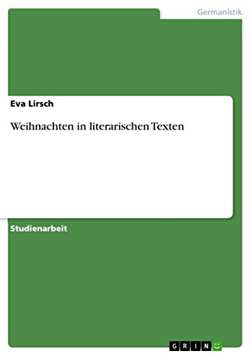 Weihnachten in literarischen Texten (German Edition)