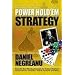 Power Hold'em Strategy