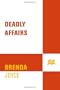 Deadly Affairs