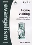 Home visiting : opening doors to children's evangelism?