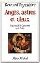 Anges, astres et cieux : Figures de la destin�e et du salut
