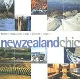 New Zealand Chic (Chic Destination)
