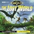 The Lost World (Classic Radio Sci-Fi)