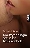 Produkt-Bild: Die Psychologie sexueller Leidenschaft