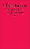 Produkt-Bild: Das Unding an sich: Frankfurter Vorlesungen (edition suhrkamp)