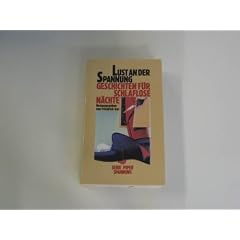 Lust an der Spannung. Geschichten f�r schlaflose N�chte. ( Piper Spannung).