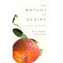 The Botany of Desire: A Plant's-Eye View of the World
