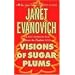 Visions of Sugar Plums: A Stephanie Plum Holiday Novel (A Between-the-Numbers Novel)