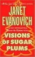 Visions of Sugar Plums: A Stephanie Plum Holiday Novel (A Between-the-Numbers Novel)