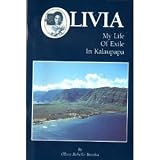 Olivia: My life of exile in Kalapapa