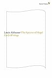 The spectre of Hegel : early writings