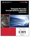 Computer Forensics: Investigating Wireless Networks and Devices (C(Computer) Hfi (Hacking Forensic Investigator)
