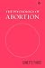 The Psychology of Abortion