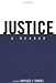 Justice: A Reader