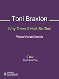 Why Does It Hurt So Bad Sheet Music