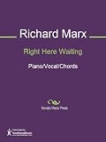 Right Here Waiting Sheet Music (Piano/Vocal/Chords)