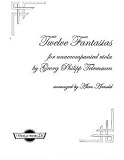 Georg Philipp Telemann: Twelve Fantasias For Viola